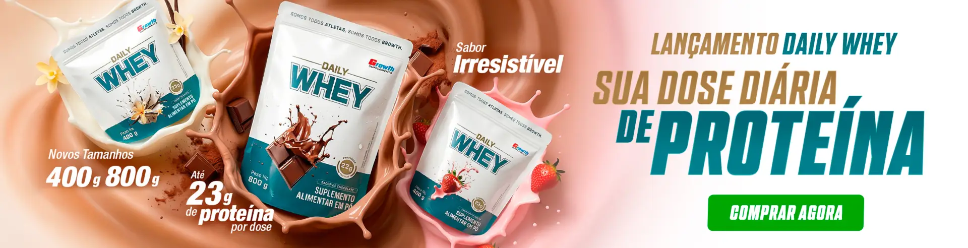 Daily Whey - Lançamento da Growth Supplements